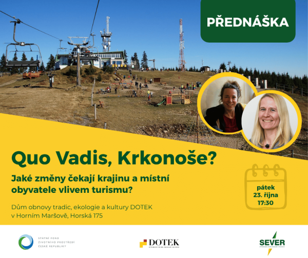 PŘEDNÁŠKA o změnách vlivem turismu: Quo Vadis, Krkonoše?
